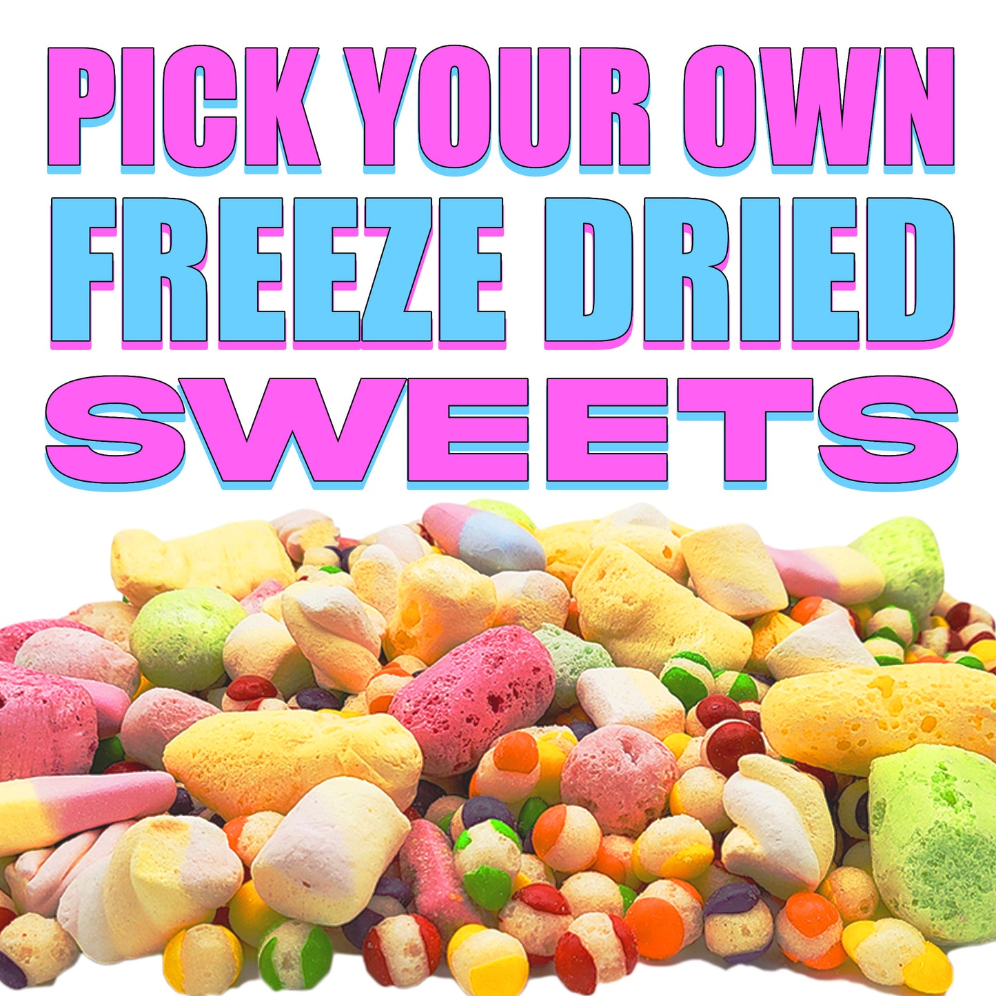 Freeze Dried Candy and Sweets (Vegan)
